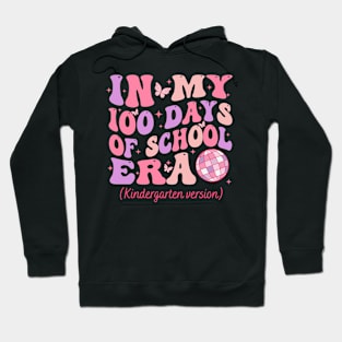 In My 100 Days of School Era, Retro Kindergarten Teacher Hoodie